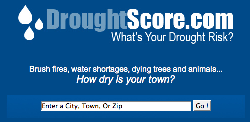 DroughtScore.com - enter your city or zip